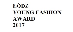 Łódź Young Fashion Award 2017